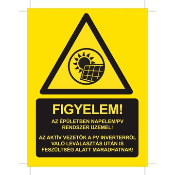 Matrica | FIGYELEM! Az épületben napelem/PV rendszer üzemel!